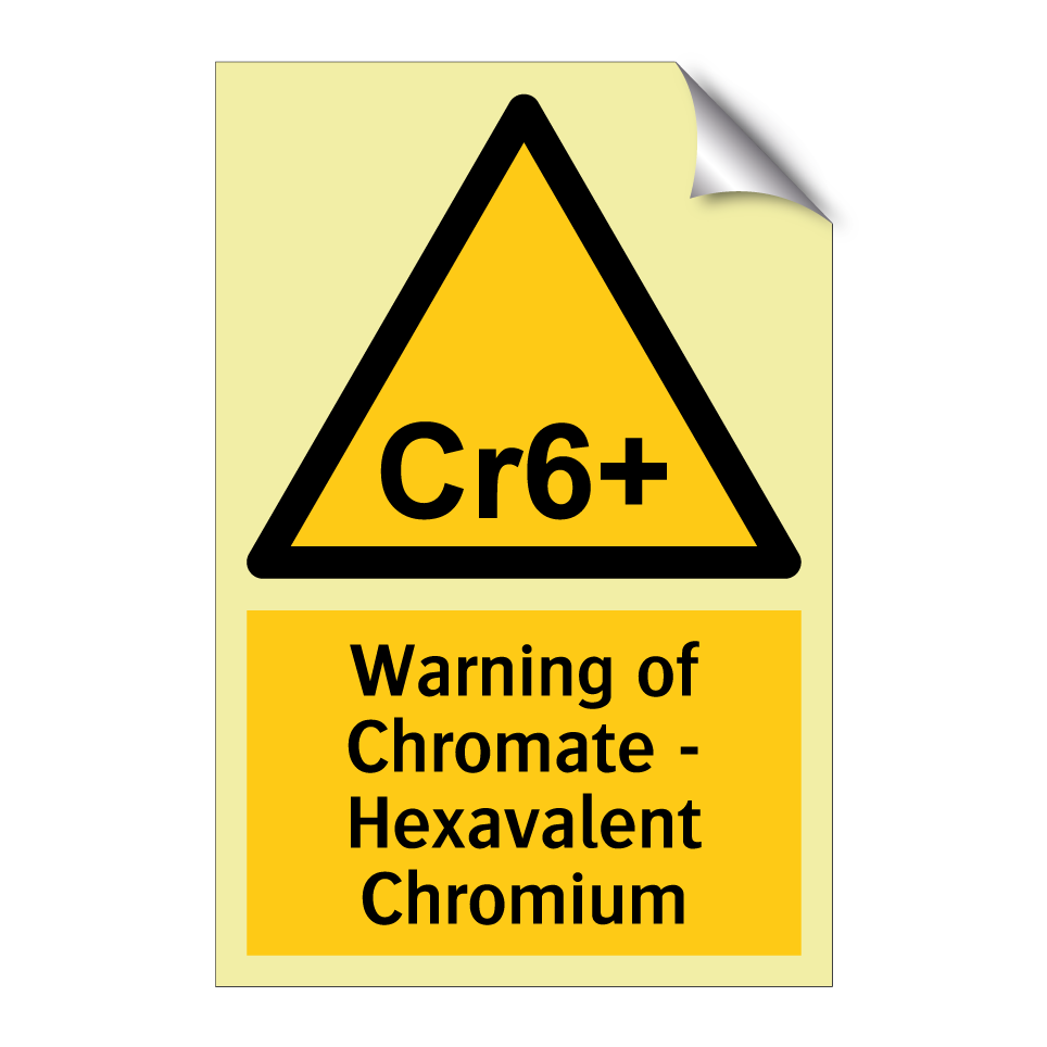 Warning of Chromate - Hexavalent Chromium