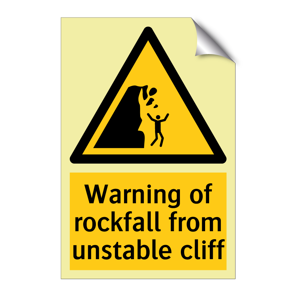 Warning of rockfall from unstable cliff