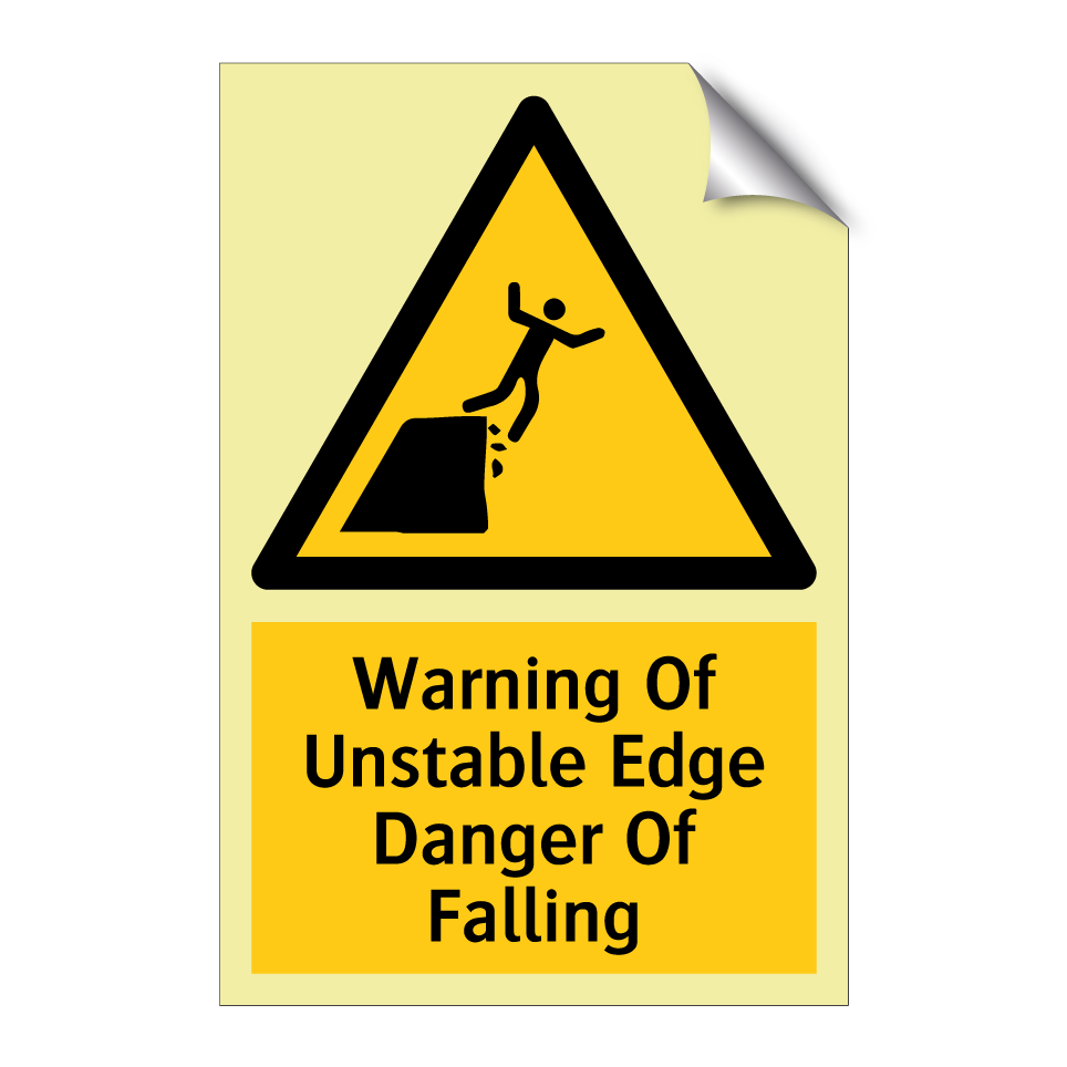 Warning Of Unstable Edge Danger Of Falling