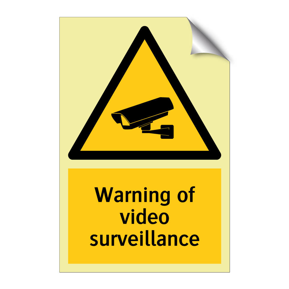 Warning of video surveillance