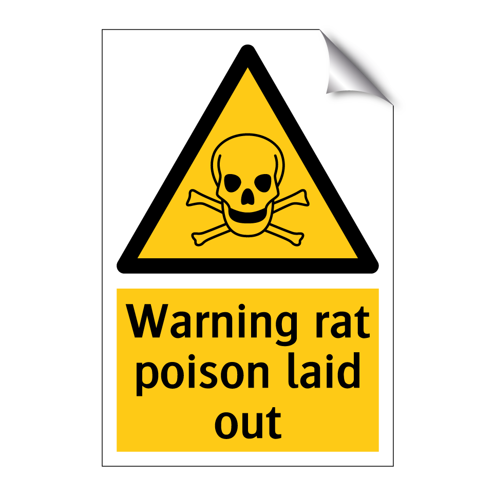 Warning rat poison laid out