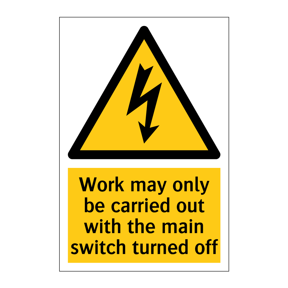 Work may only be carried out with the main switch turned off