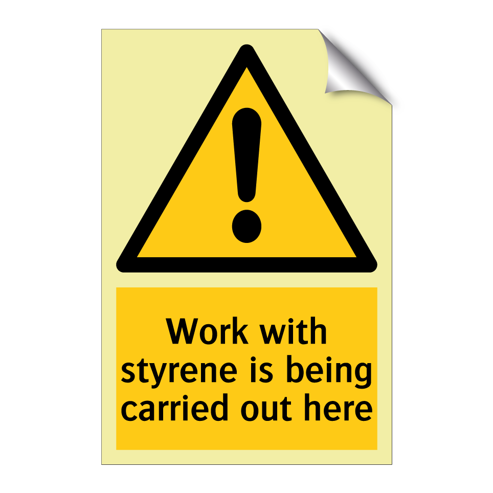 Work with styrene is being carried out here
