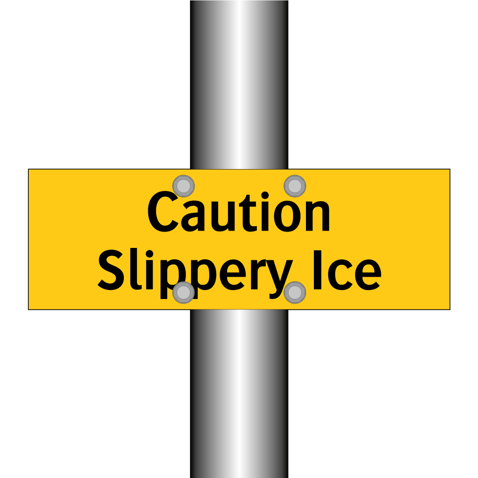 Caution Slippery Ice