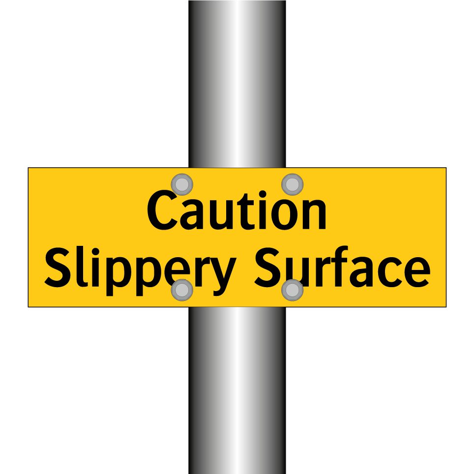 Caution Slippery Surface