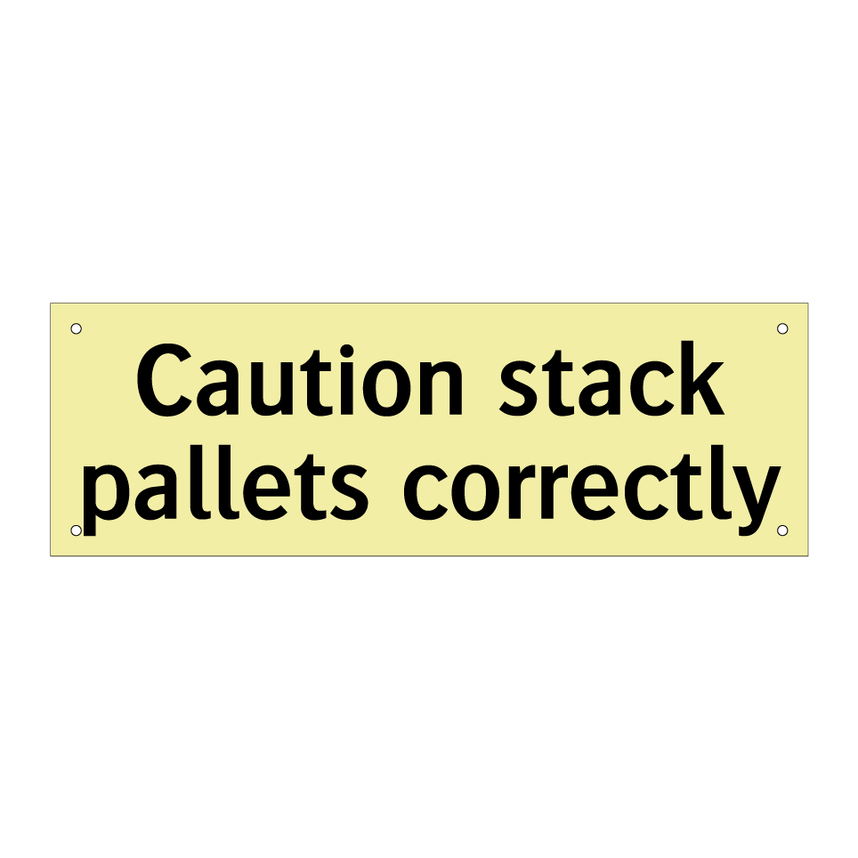 Caution stack pallets correctly