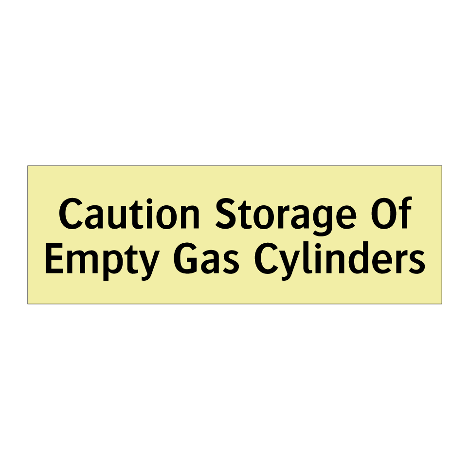 Caution Storage Of Empty Gas Cylinders