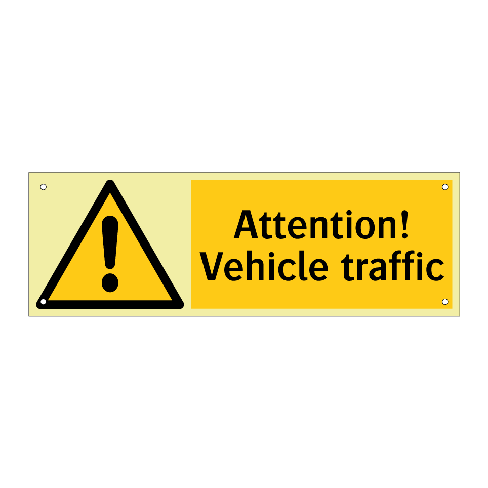 Attention! Vehicle traffic