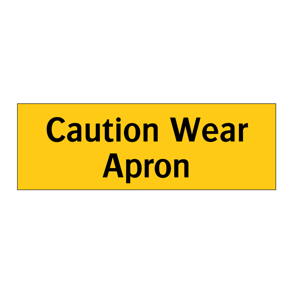 Caution Wear Apron