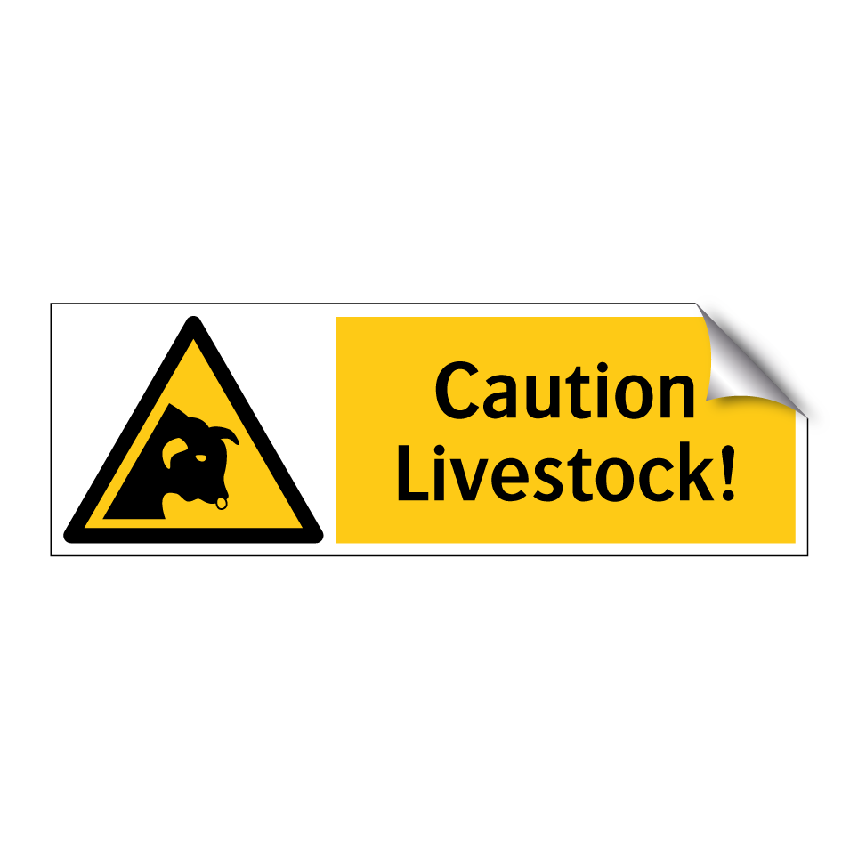 Caution Livestock!