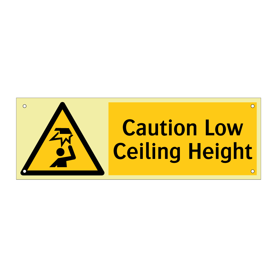 Caution Low Ceiling Height