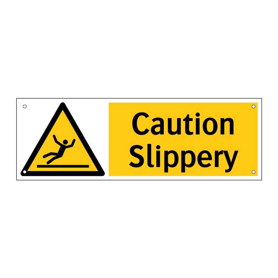 Caution Slippery