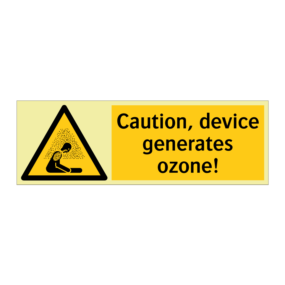 Caution, device generates ozone!