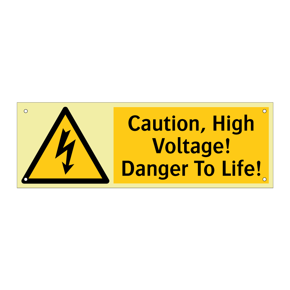 Caution, High Voltage! Danger To Life!