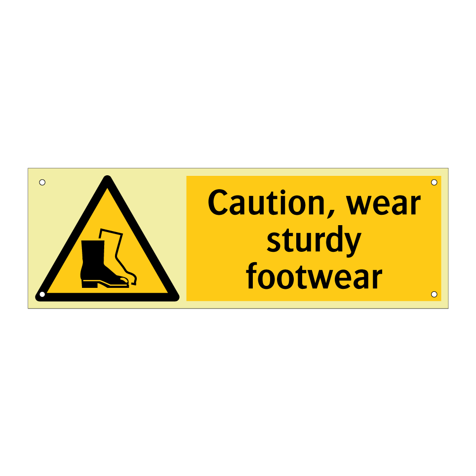 Caution, wear sturdy footwear