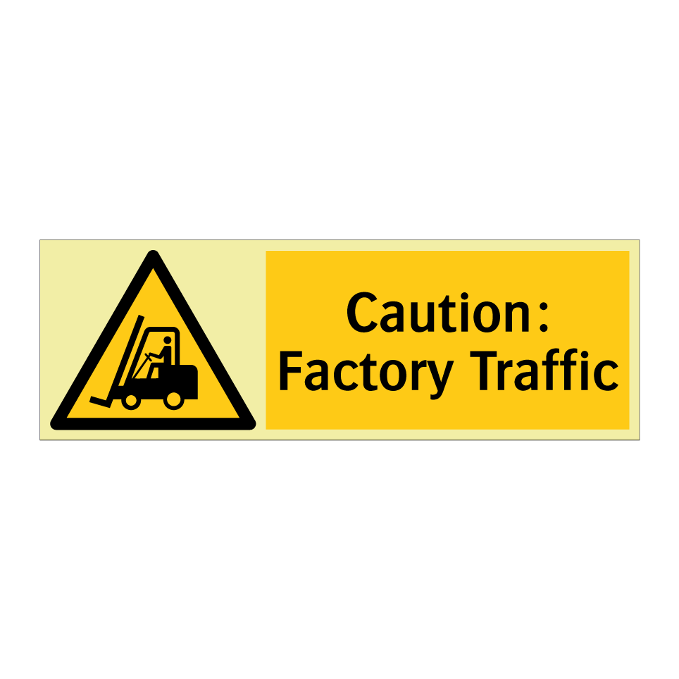Caution: Factory Traffic