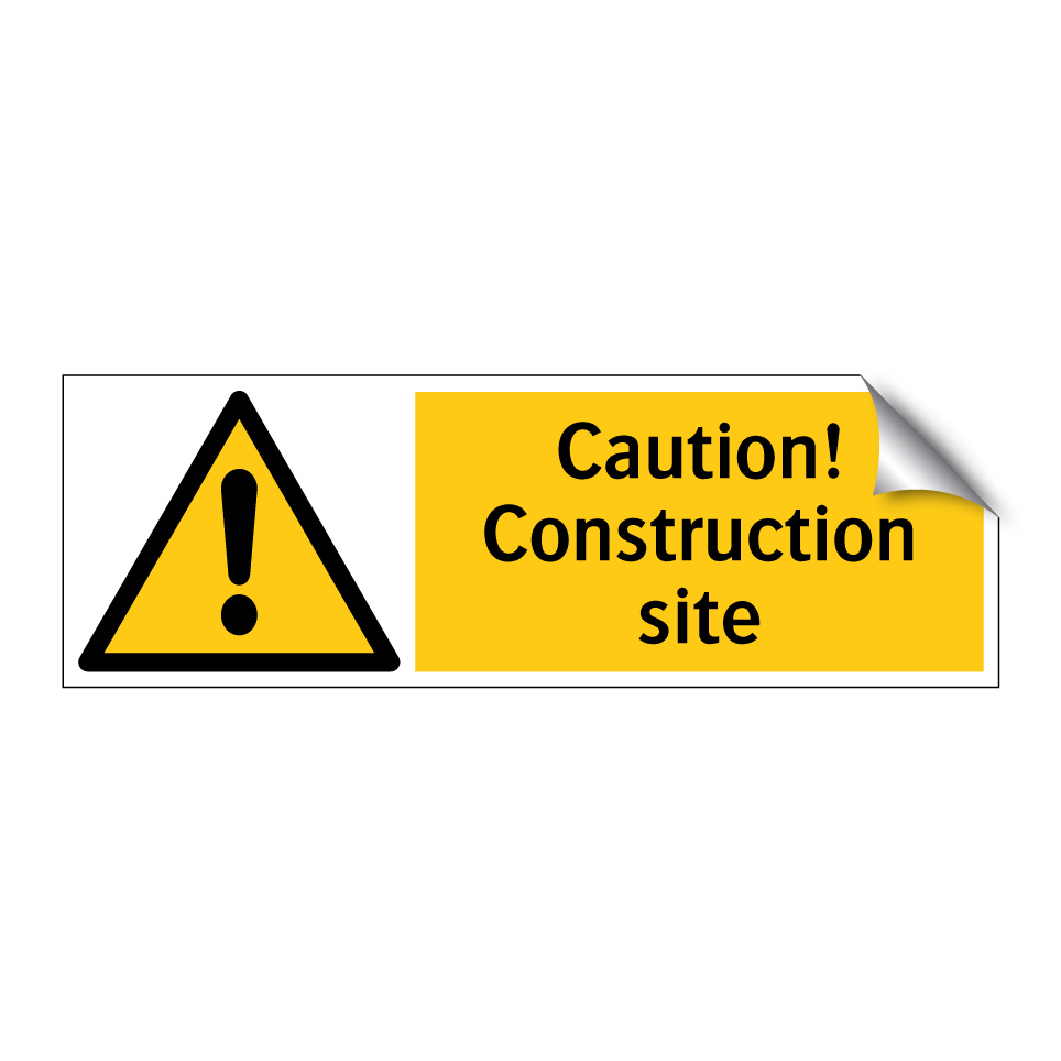 Caution! Construction site