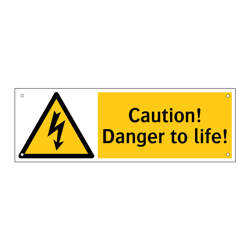 Caution! Danger to life!
