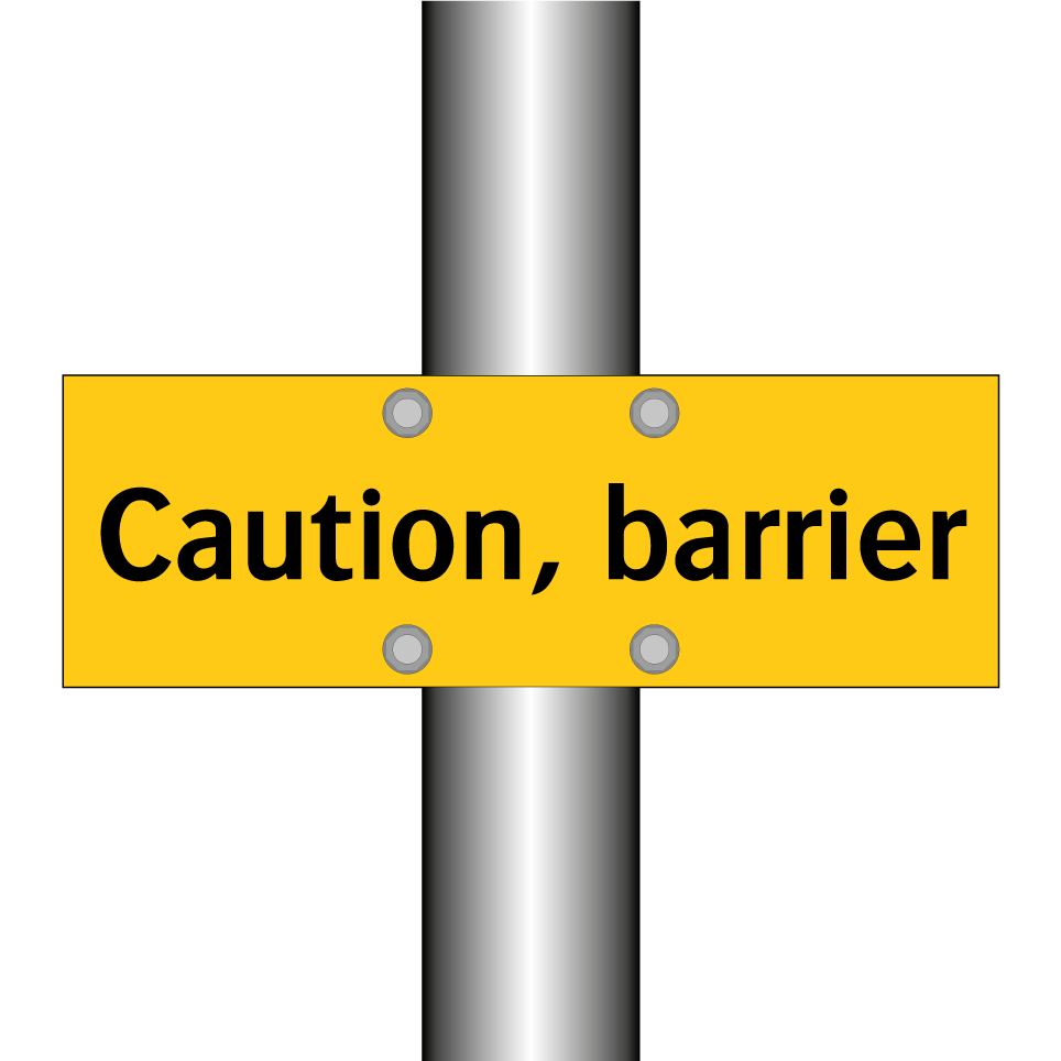 Caution, barrier