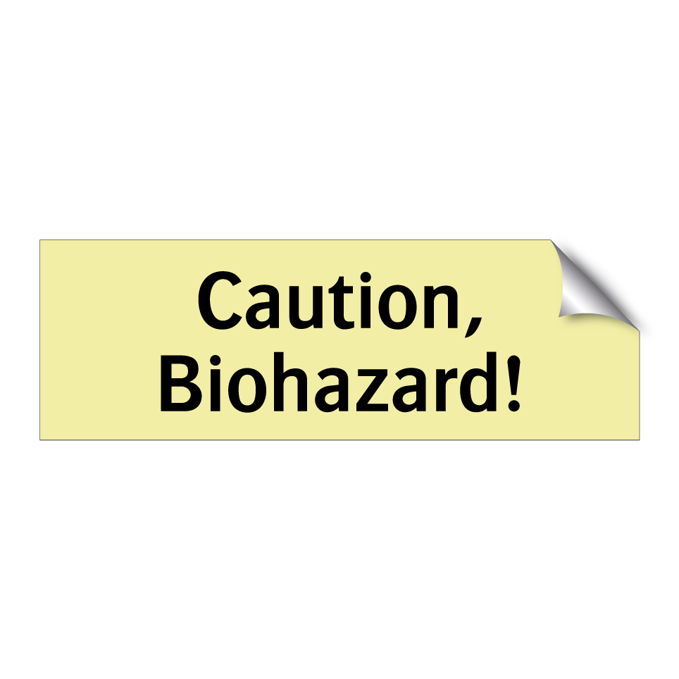 Caution, Biohazard!