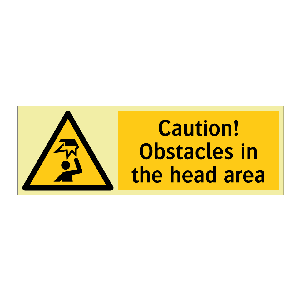 Caution! Obstacles in the head area