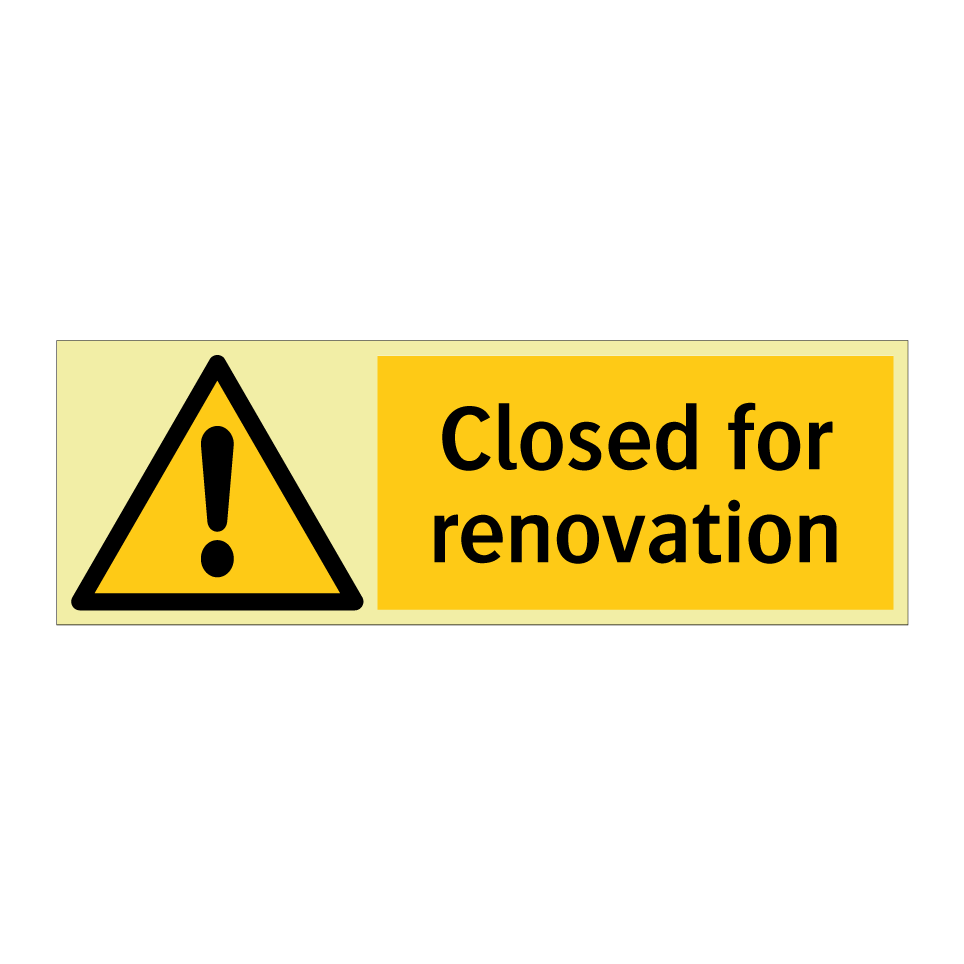 Closed for renovation