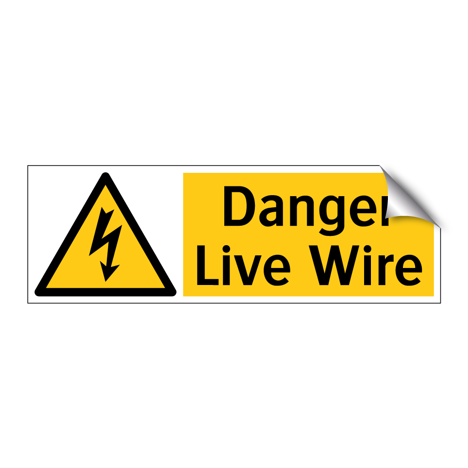 Danger Live Wire