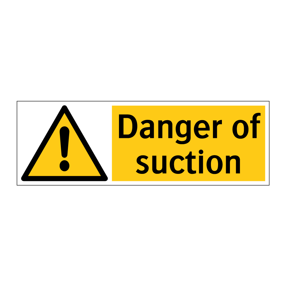 Danger of suction
