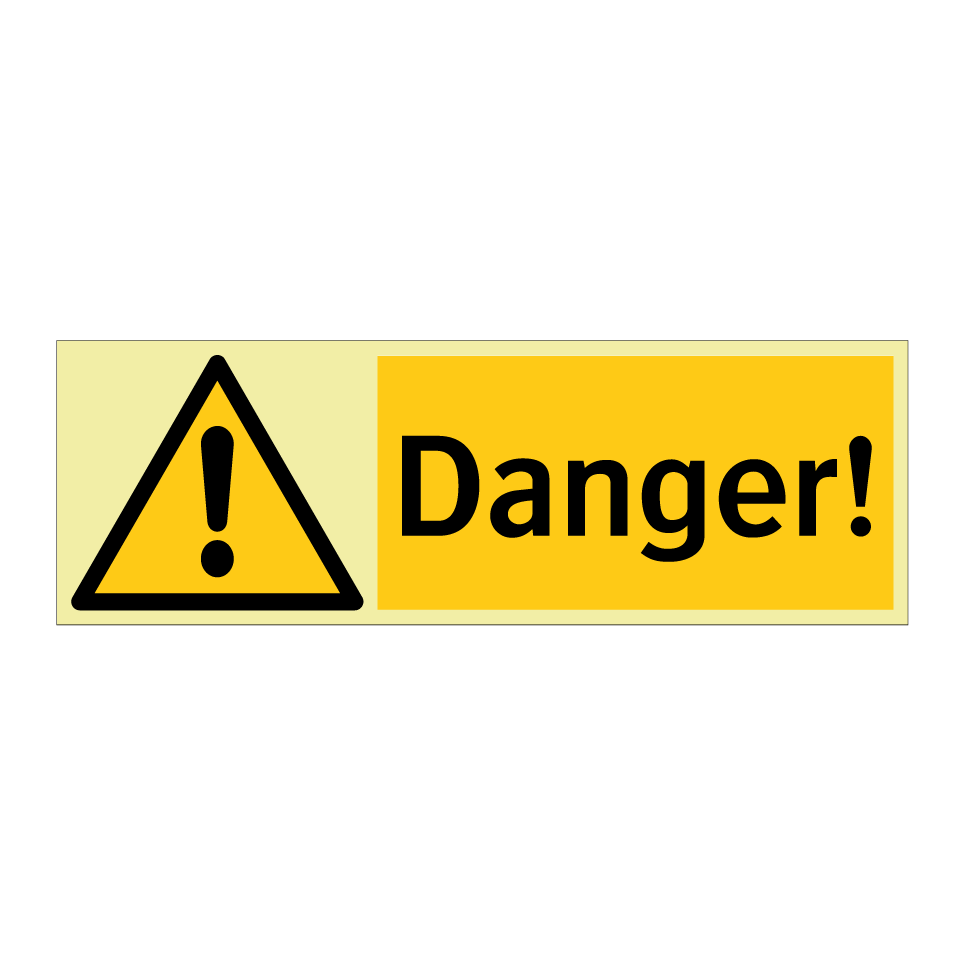 Danger!