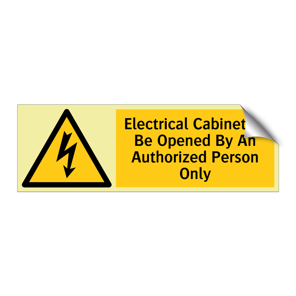 Electrical Cabinet To Be Opened By An Authorized Person Only