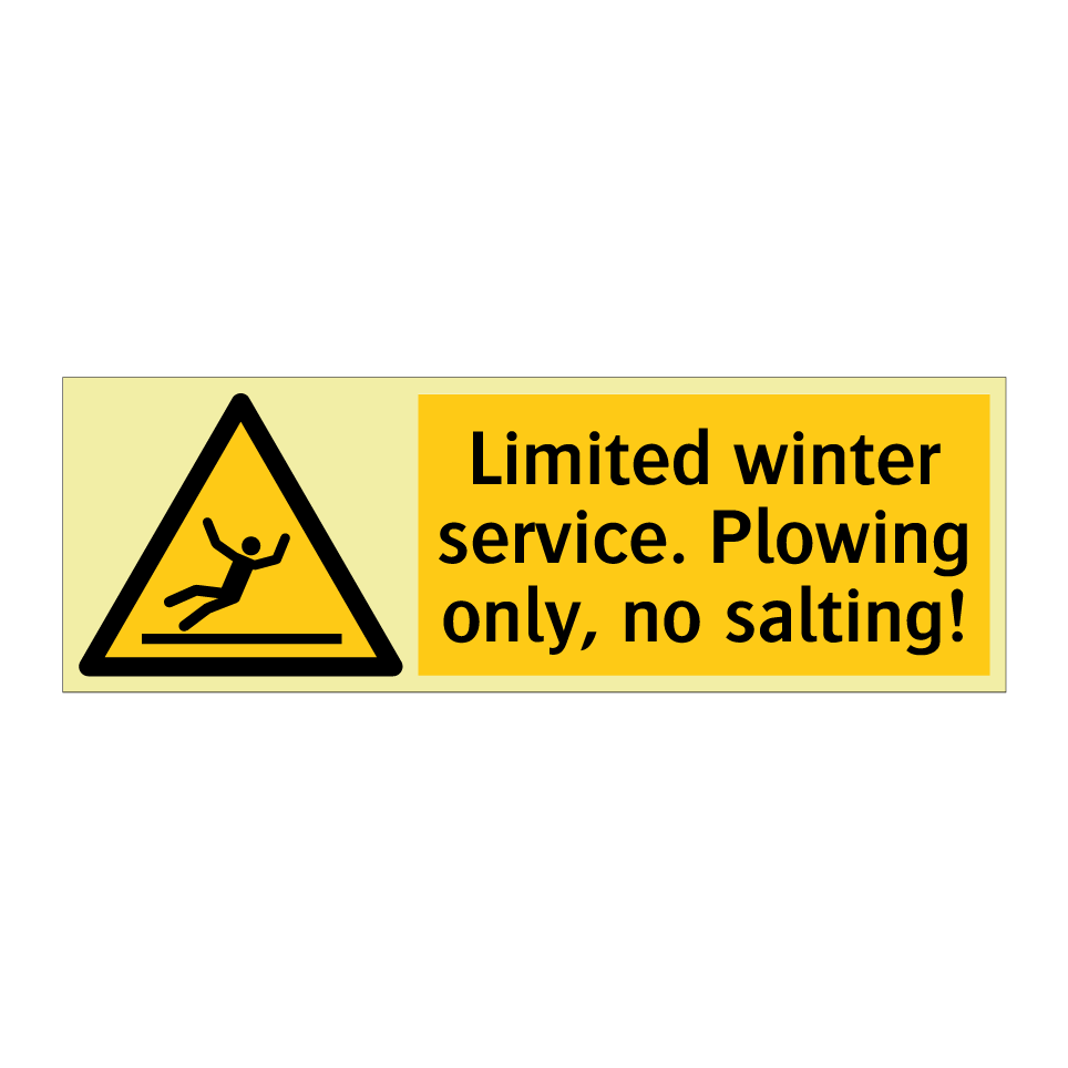 Limited winter service. Plowing only, no salting!