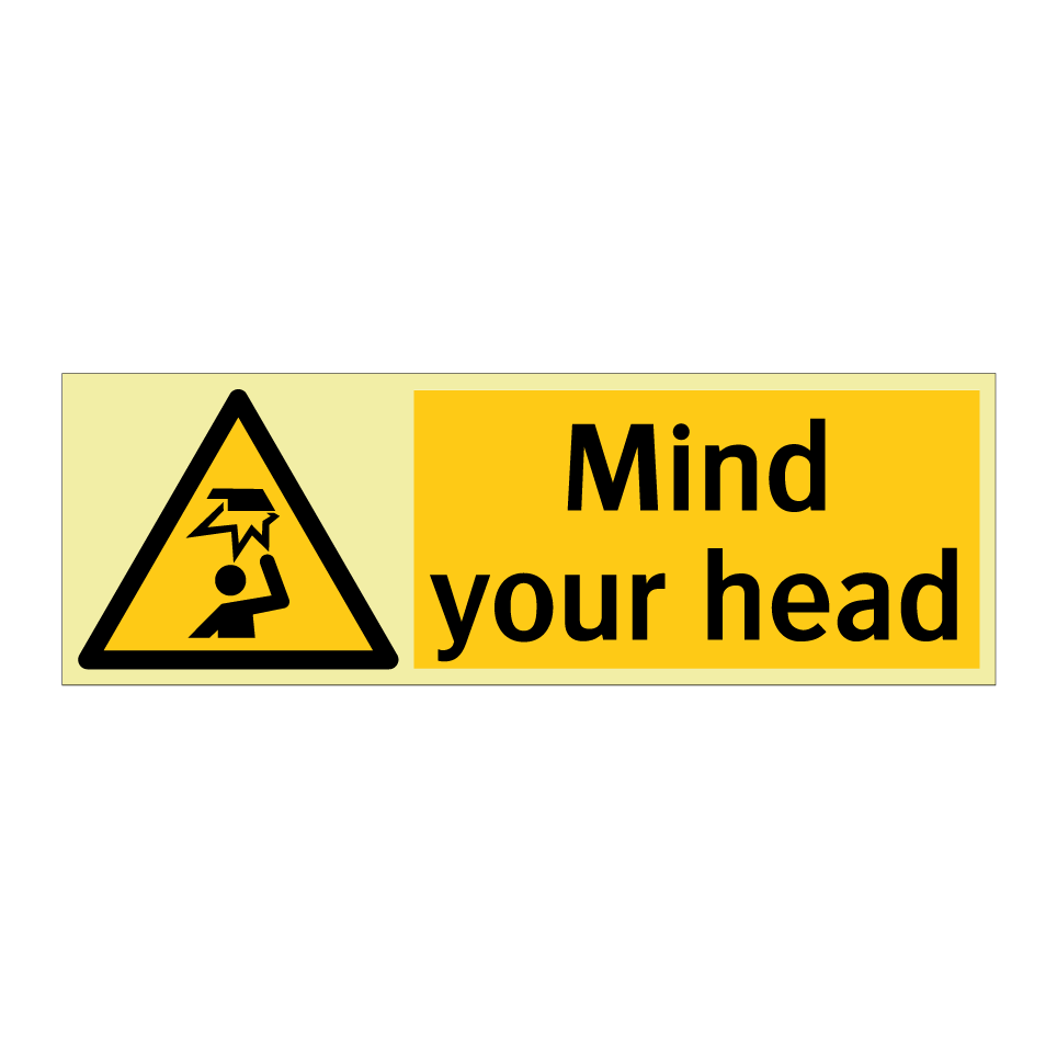Mind your head