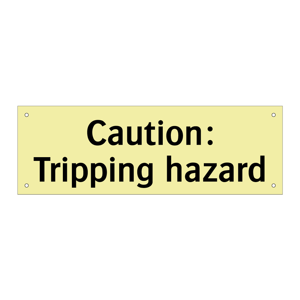 Caution: Tripping hazard