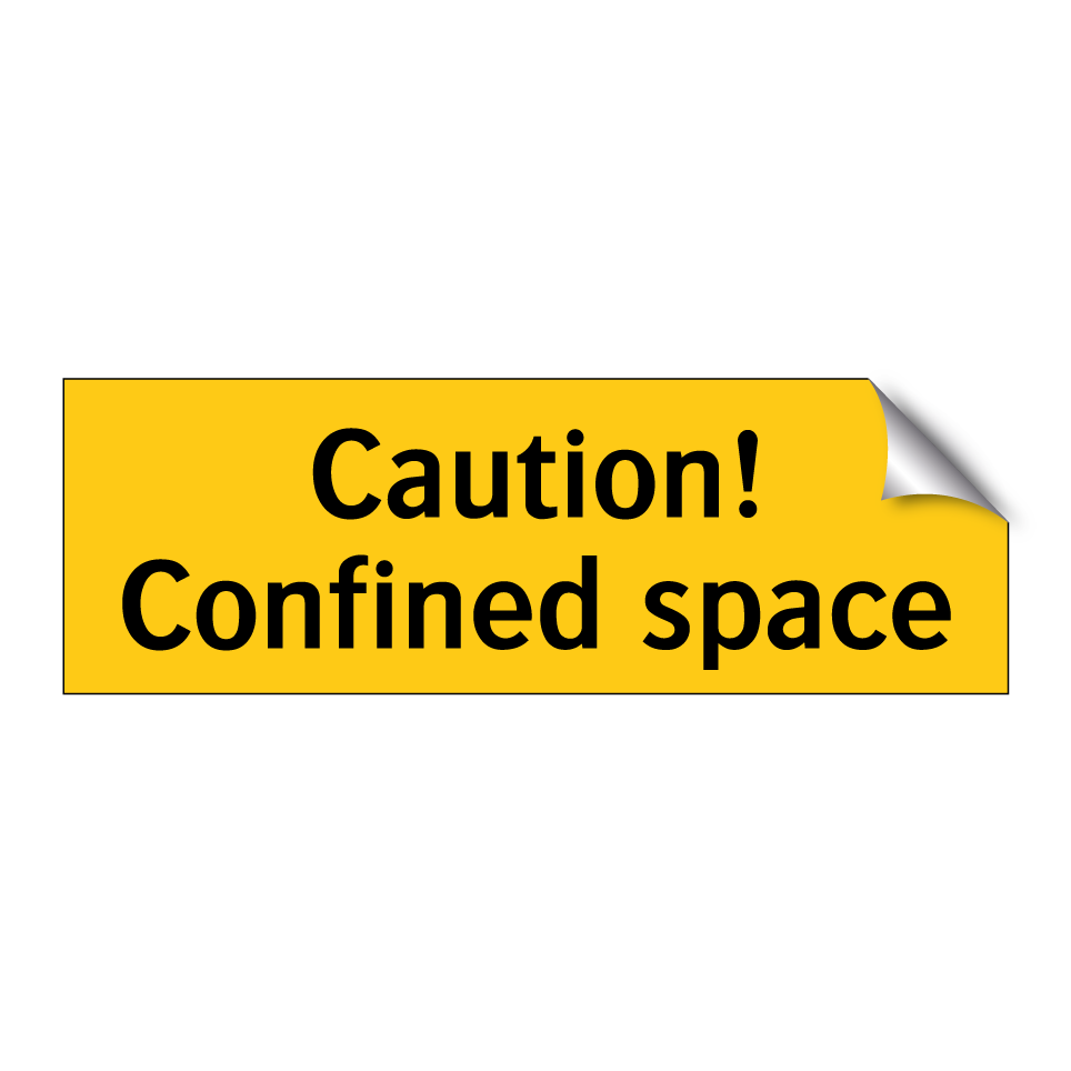 Caution! Confined space