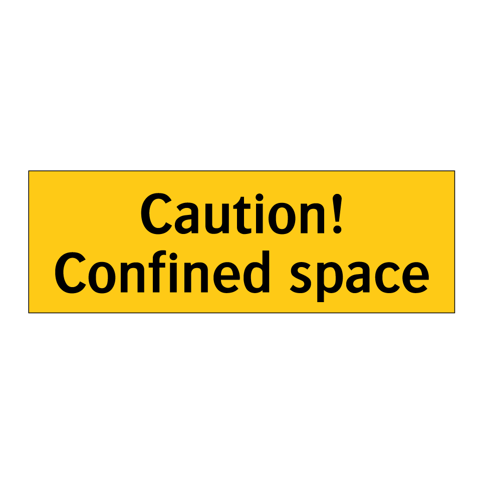 Caution! Confined space