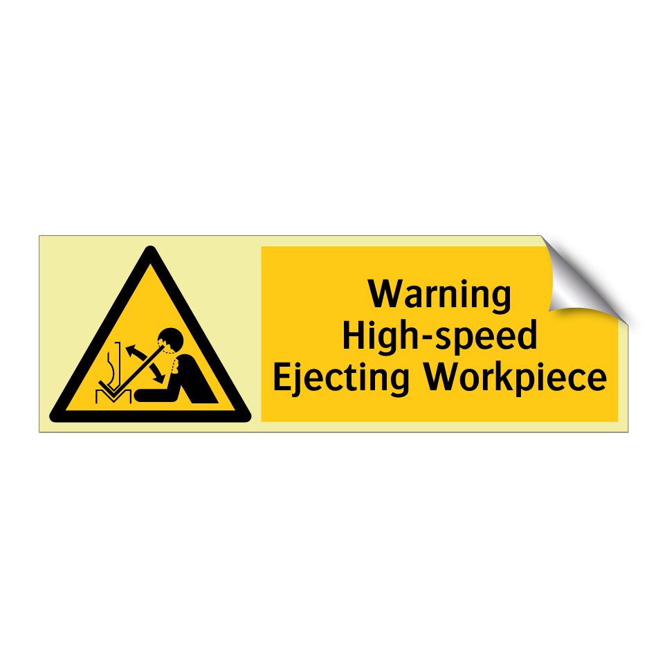 Warning High-speed Ejecting Workpiece