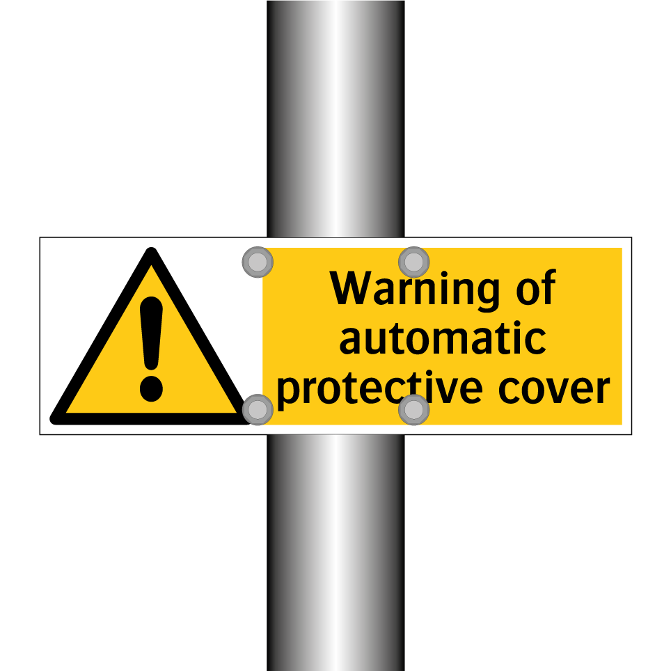 Warning of automatic protective cover
