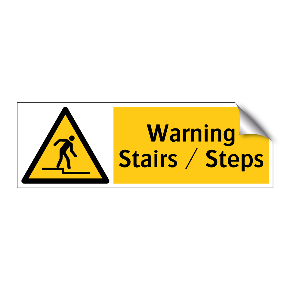 Warning Stairs / Steps