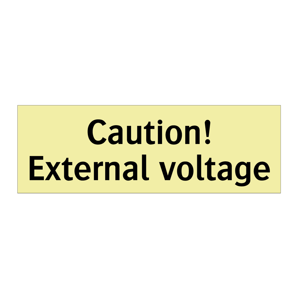 Caution! External voltage
