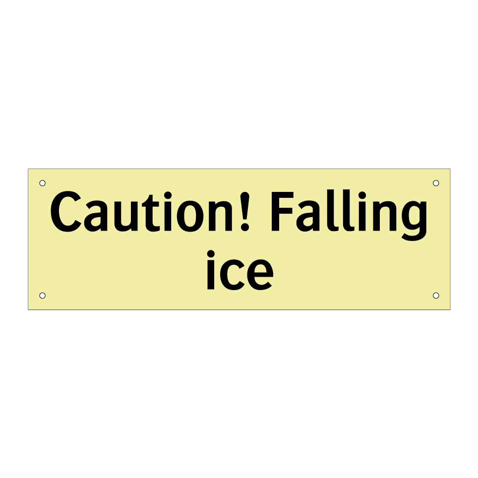 Caution! Falling ice