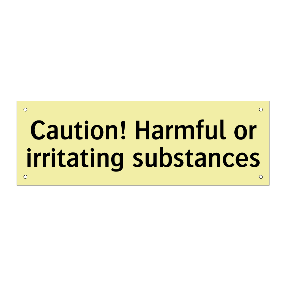 Caution! Harmful or irritating substances