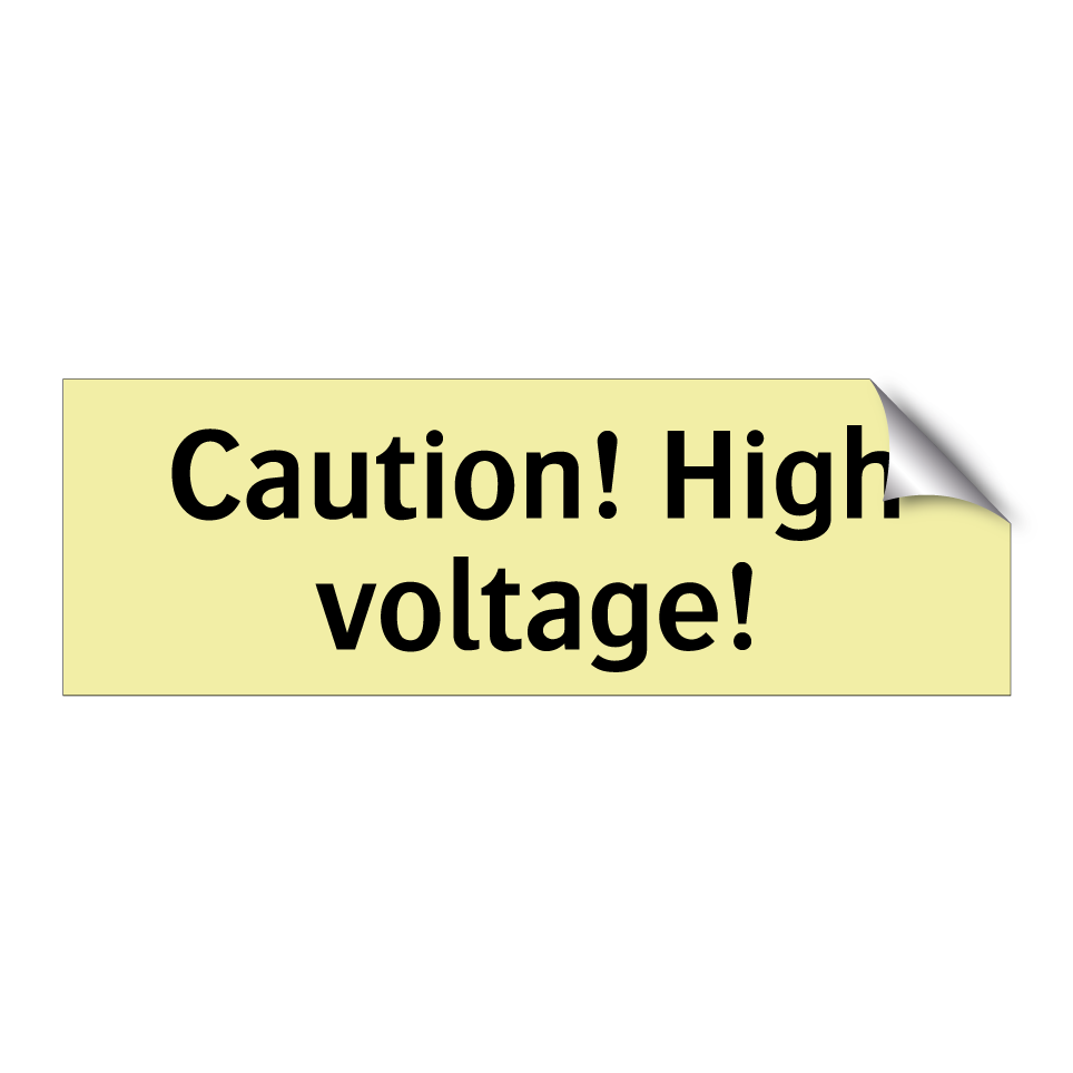Caution! High voltage!
