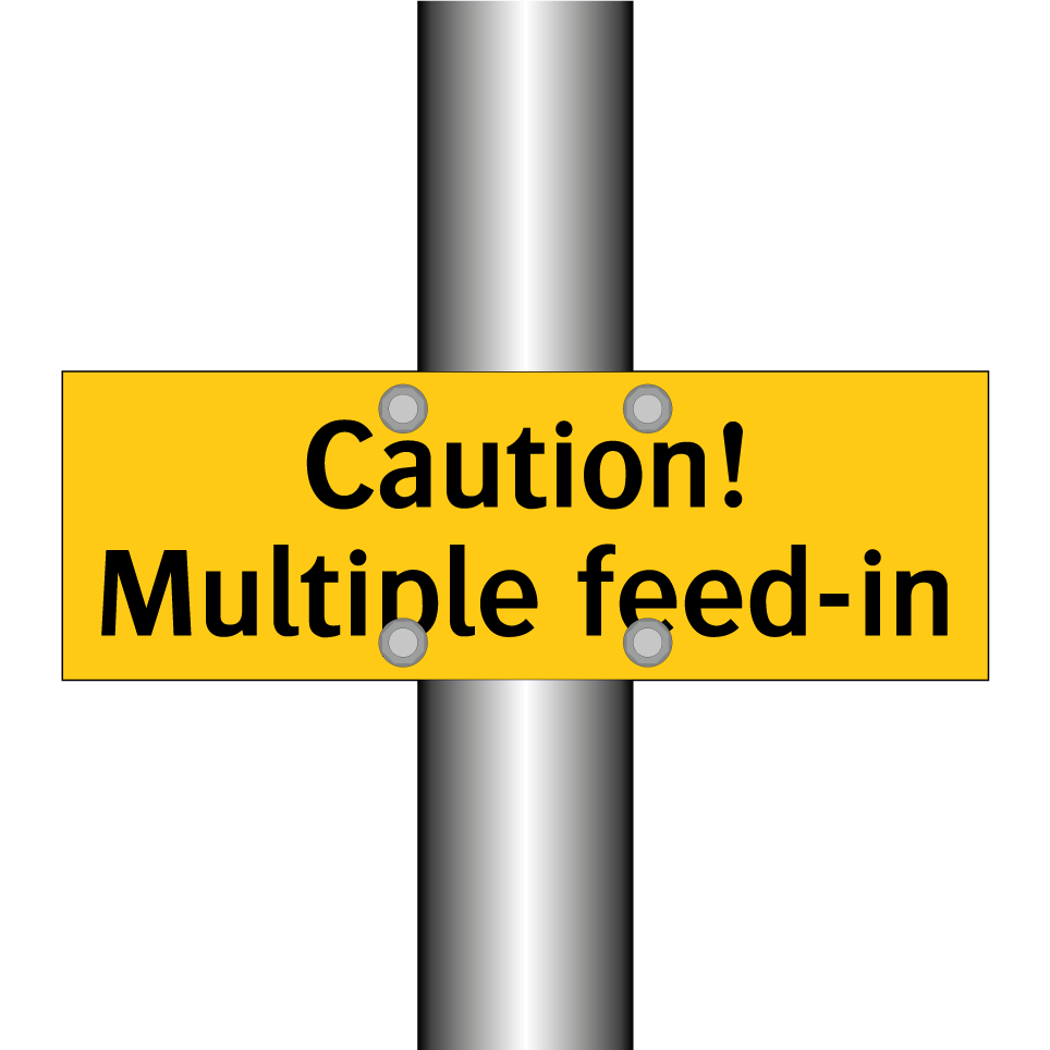 Caution! Multiple feed-in