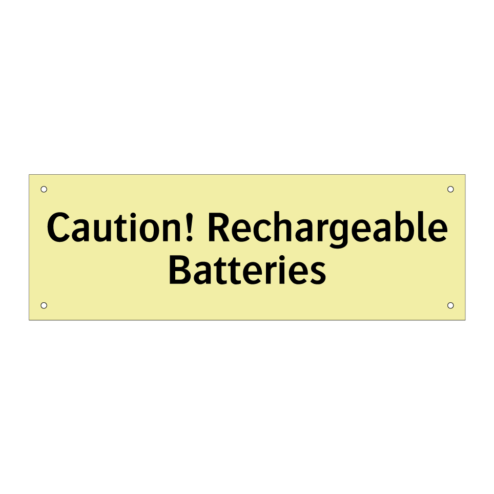 Caution! Rechargeable Batteries