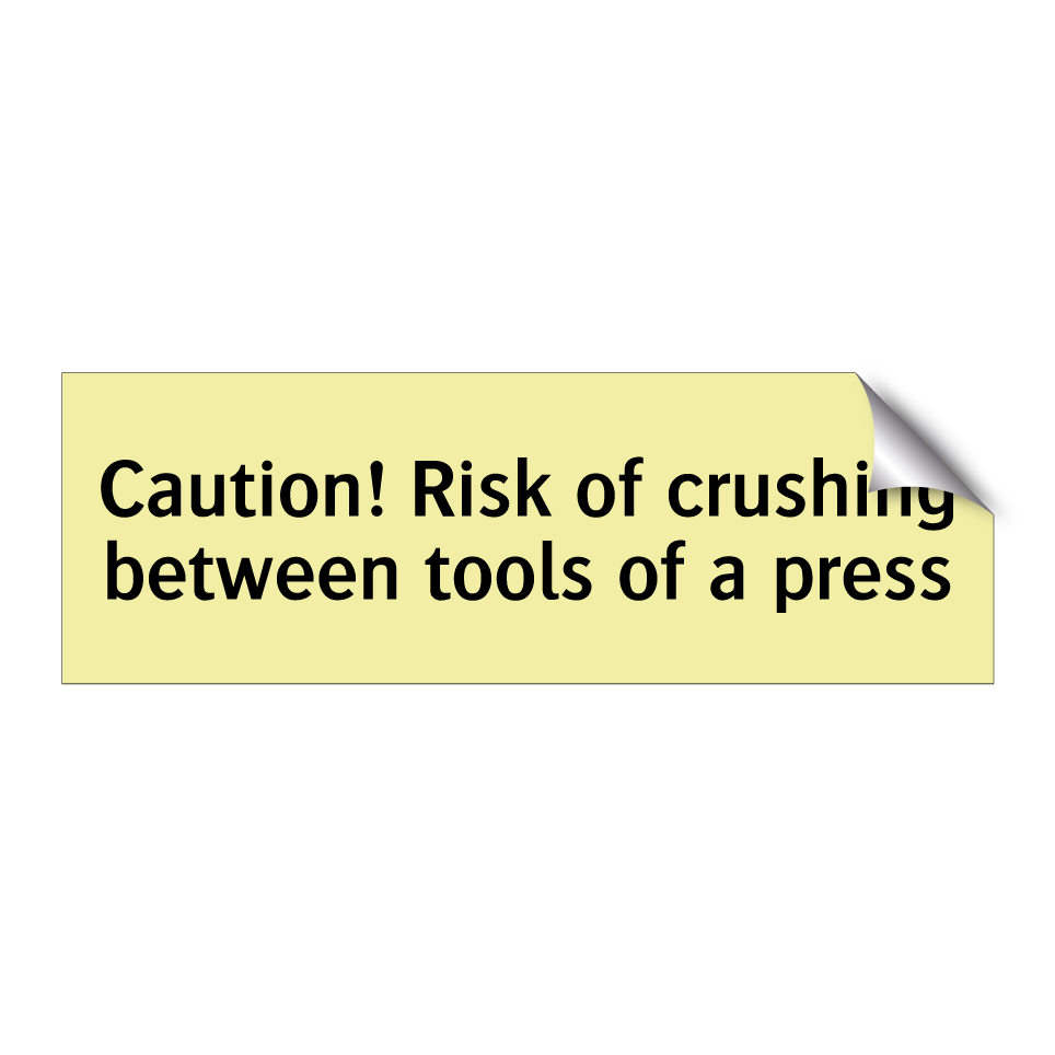 Caution! Risk of crushing between tools of a press