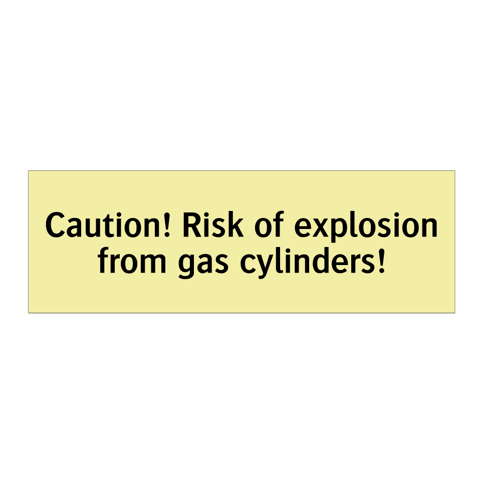 Caution! Risk of explosion from gas cylinders!