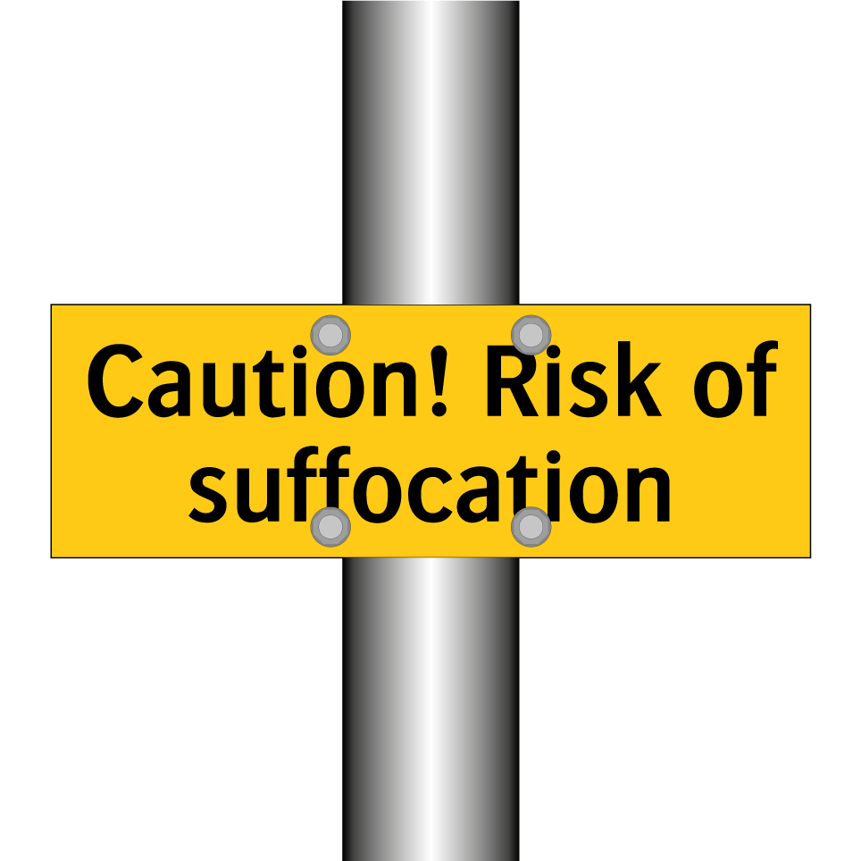 Caution! Risk of suffocation