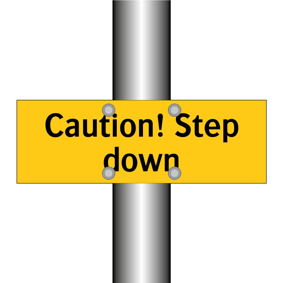 Caution! Step down
