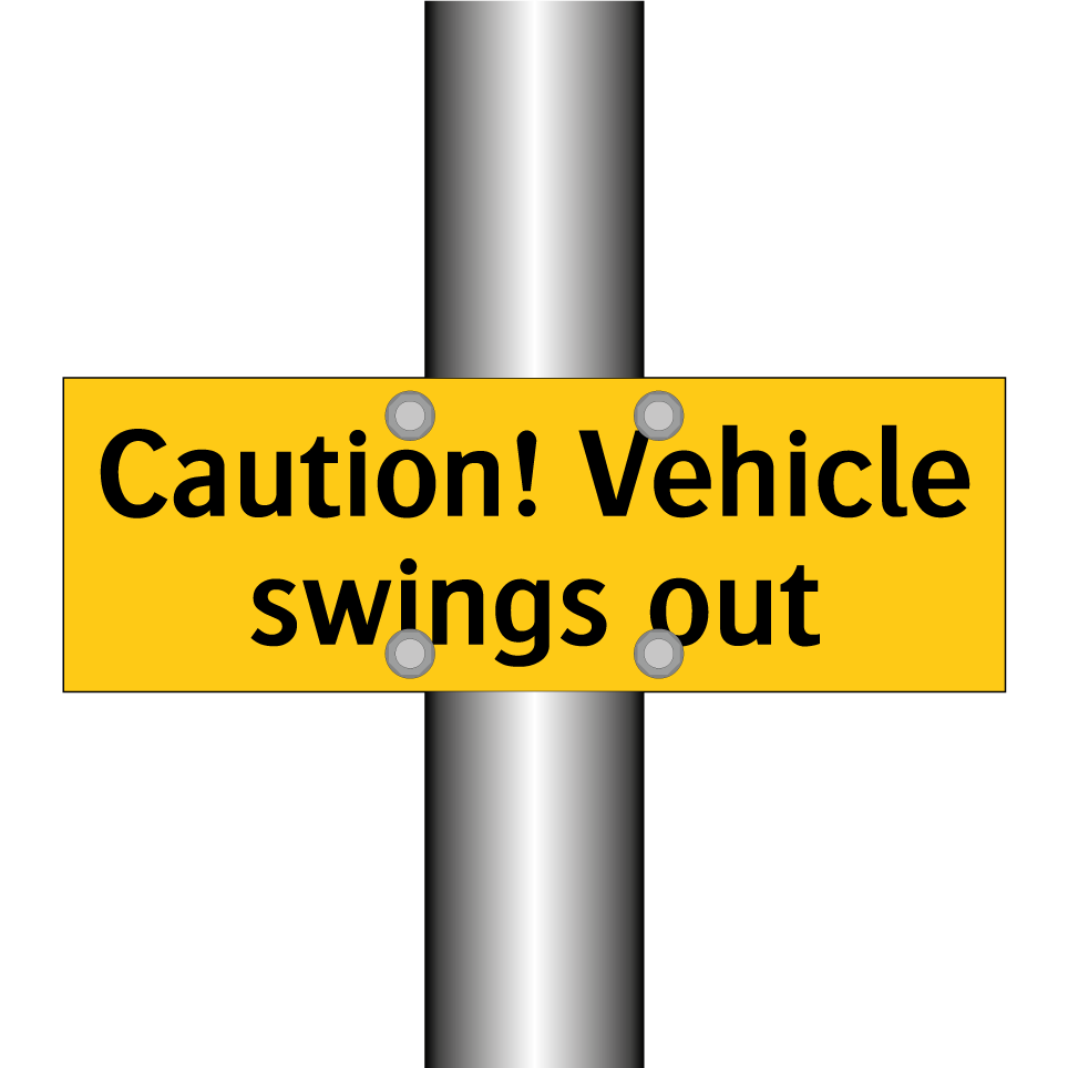 Caution! Vehicle swings out
