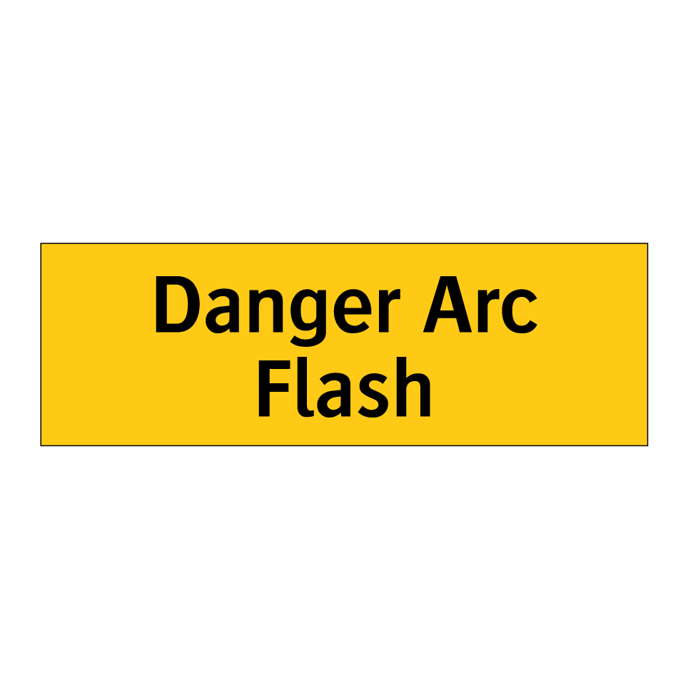 Danger Arc Flash